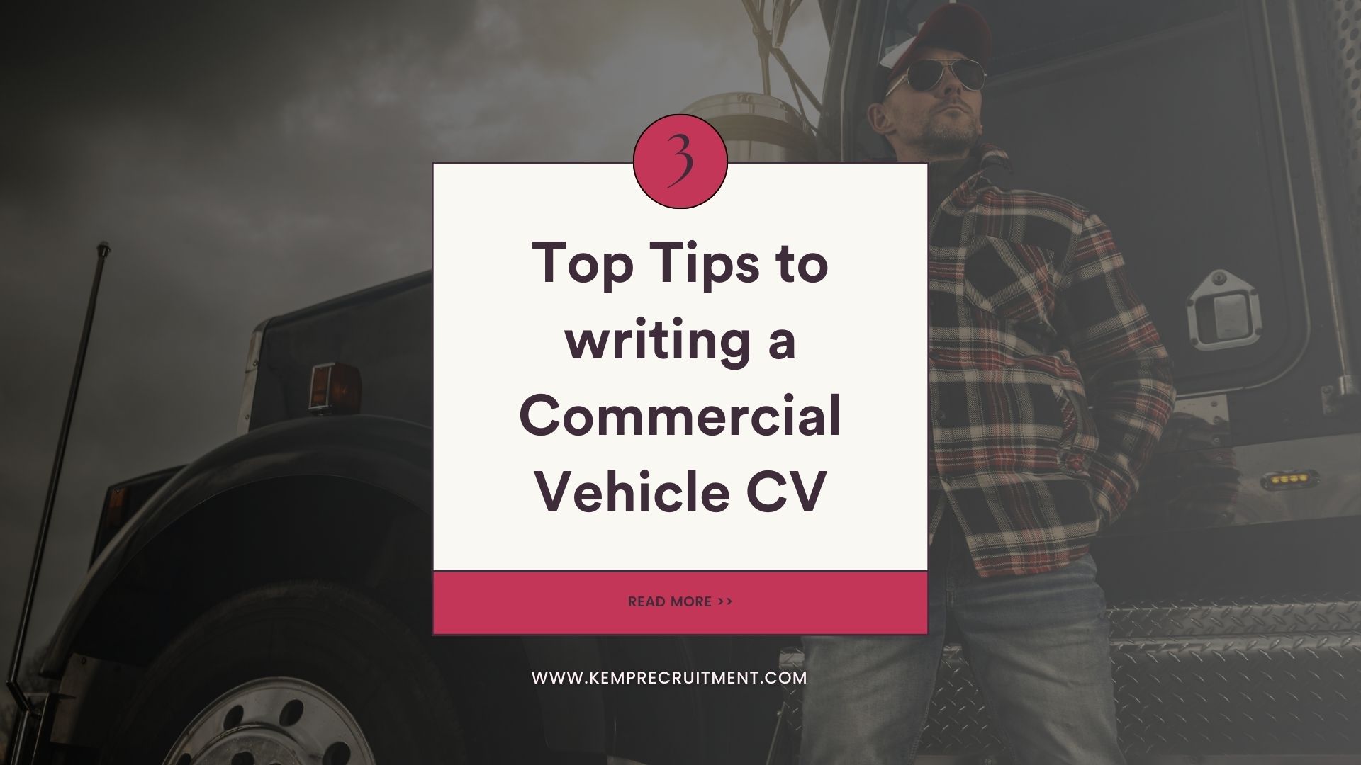Top Tips On how to write a Commercial Vehicle CV